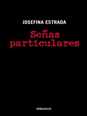 cover image of Señas particulares